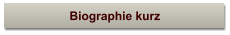 Biographie kurz