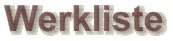 Werkliste
