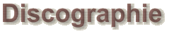 Discographie